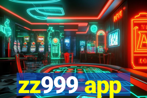 zz999 app